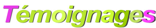 Témoignages